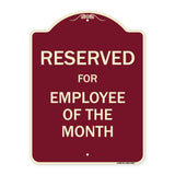 Reserved For Employee Of The Month