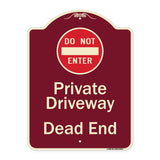 Private Driveway Dead End With Do Not Enter Symbol