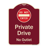 Private Drive, No Outlet With Do Not Enter Symbol