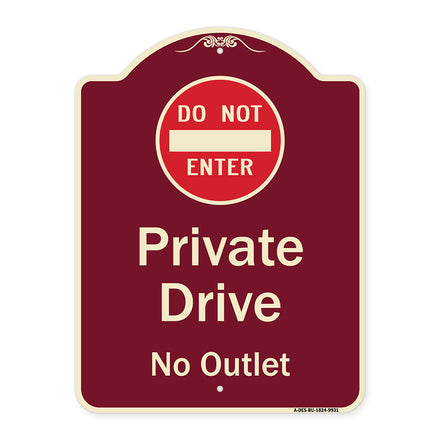 Private Drive, No Outlet With Do Not Enter Symbol