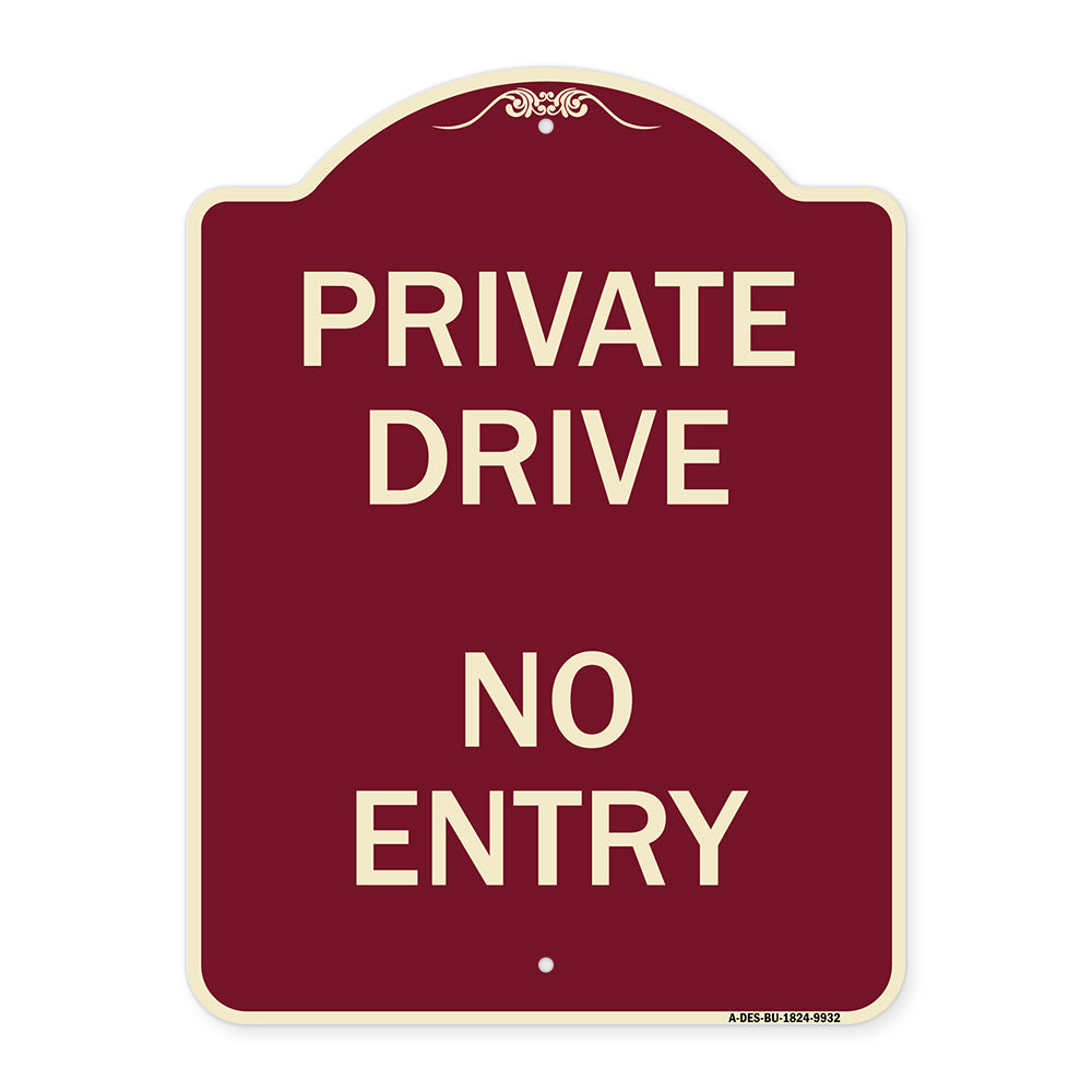 Private Drive No Entry Sign