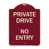 Private Drive No Entry Sign