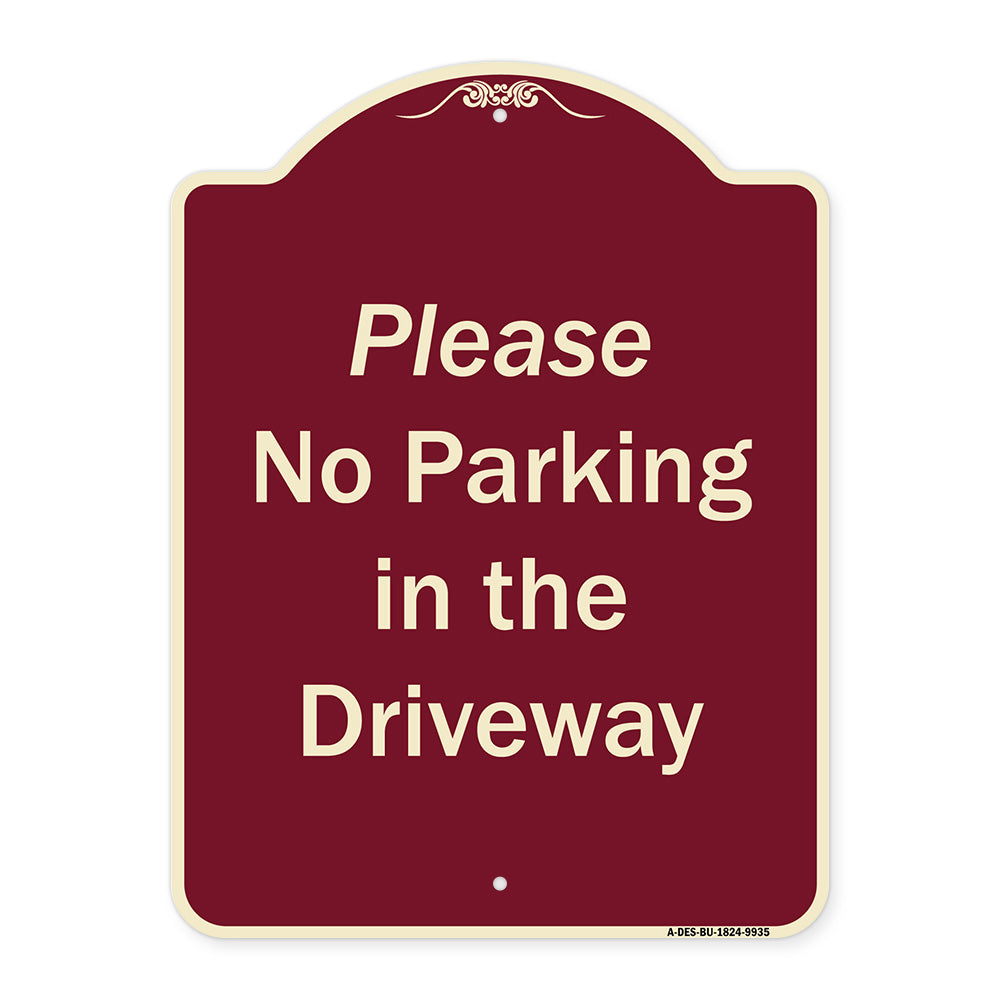 Please No Parking In Driveway