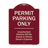 Permit Parking Only Unauthorized Vehicles Will Be Towed At Vehicle Owner's Expense