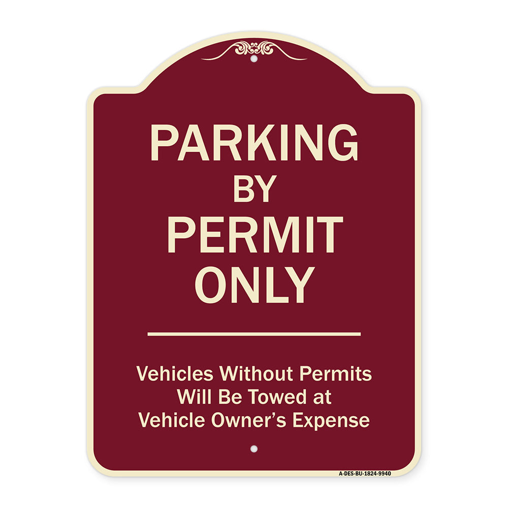 Parking By Permit Only Vehicles Without Permits Will Be Towed Vehicle Owner's Expense
