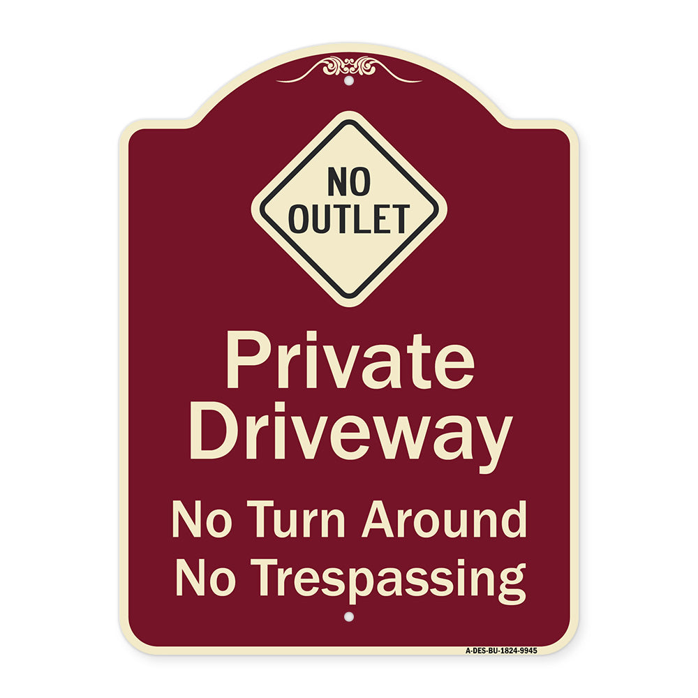 No Turn Around Or Trespassing With No Outlet Symbol