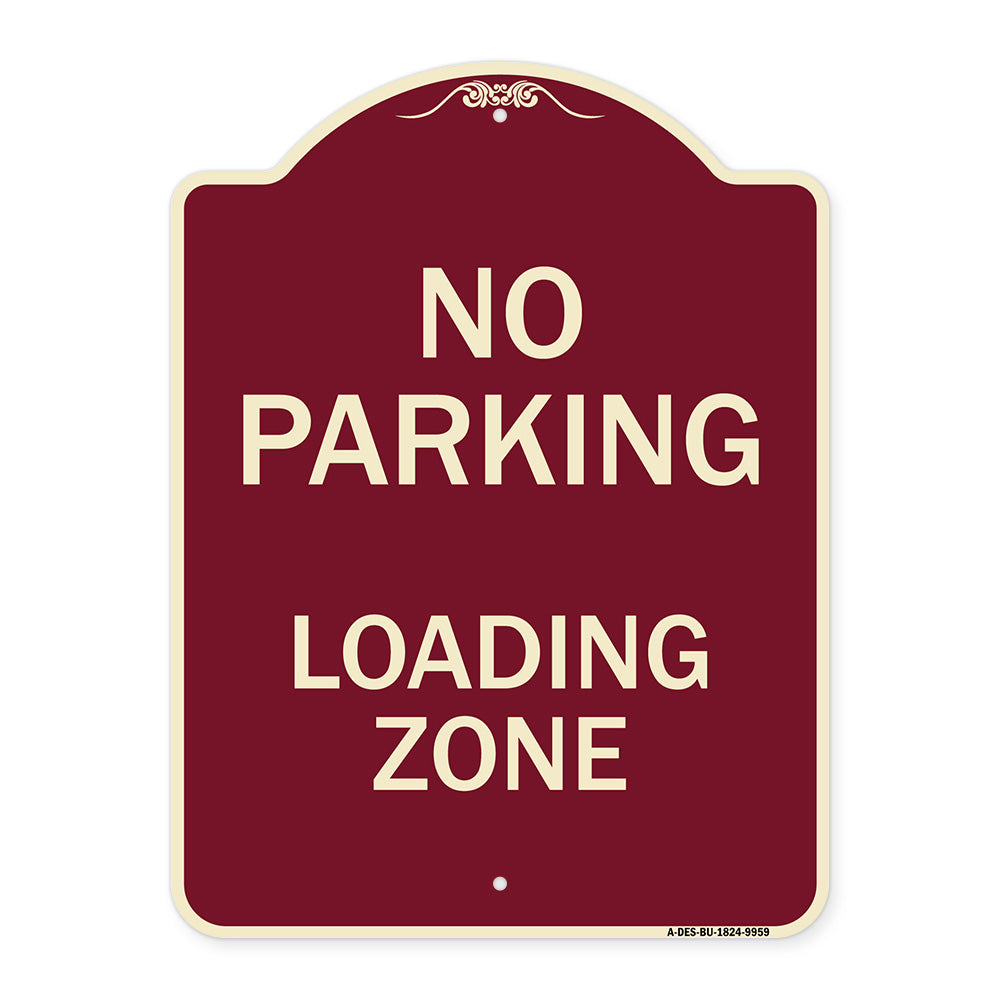 No Parking Loading Zone Sign