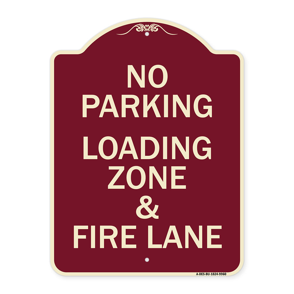 No Parking Loading Zone & Fire Lane