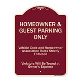 Homeowner & Guest Parking Only