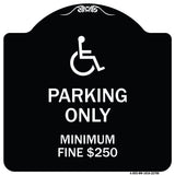 With Modified Isa Icon Parking Only Minimum Fine $250