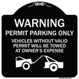 Warning Permit Parking Only Vehicles Without Permits Will Be Towed at Owner's Expense (Tow Truck Symbol)