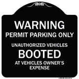 Warning Permit Parking Only Unauthorized Vehicles Booted at Vehicle Owner's Expense