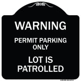 Warning Permit Parking Only Lot Is Patrolled