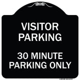 Visitor Parking Sign Visitor Parking 30 Minute Parking Only
