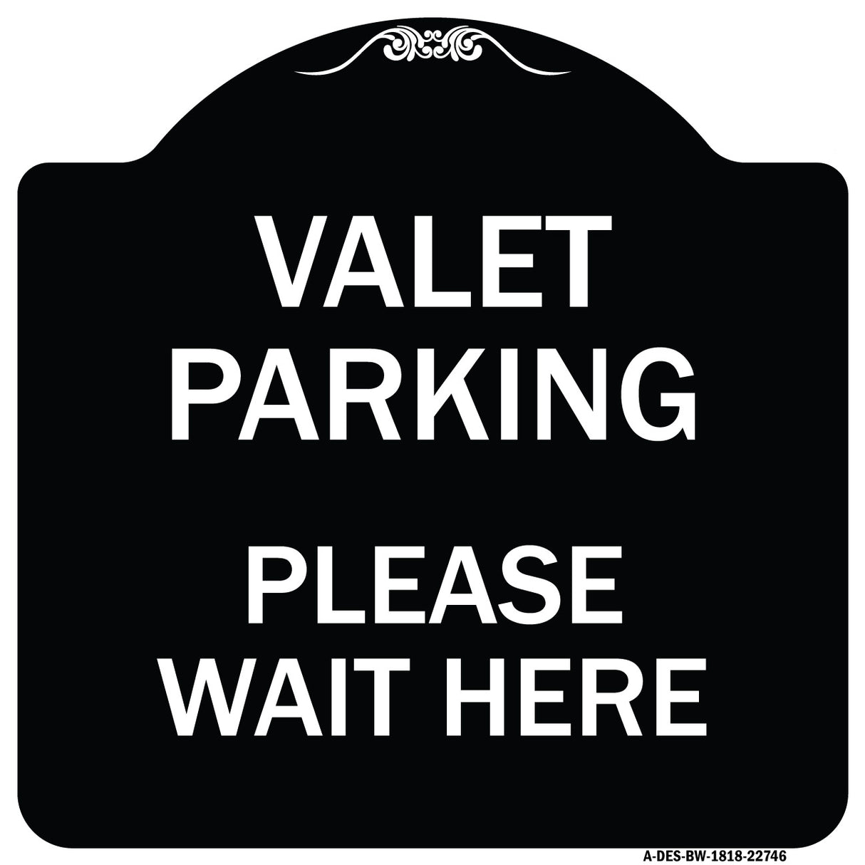 Valet Parking Please Wait Here