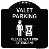 Valet Parking Please Wait for Attendant