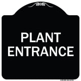 Traffic Entrance Sign Plant Entrance