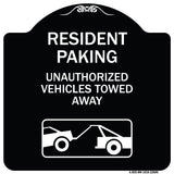 Tow Away Sign Resident Parking - Unauthorized Vehicles Towed Away (With Car Tow Graphic)