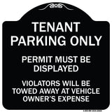 Tenant Parking Only Display Permit Violators Towed at Owner Expense