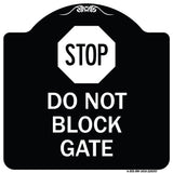 Stop Do Not Block Gate