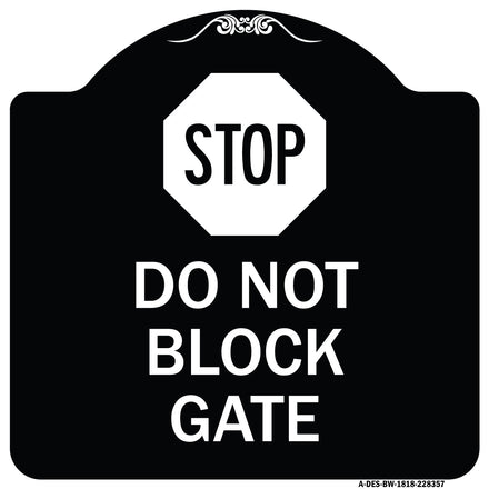 Stop Do Not Block Gate