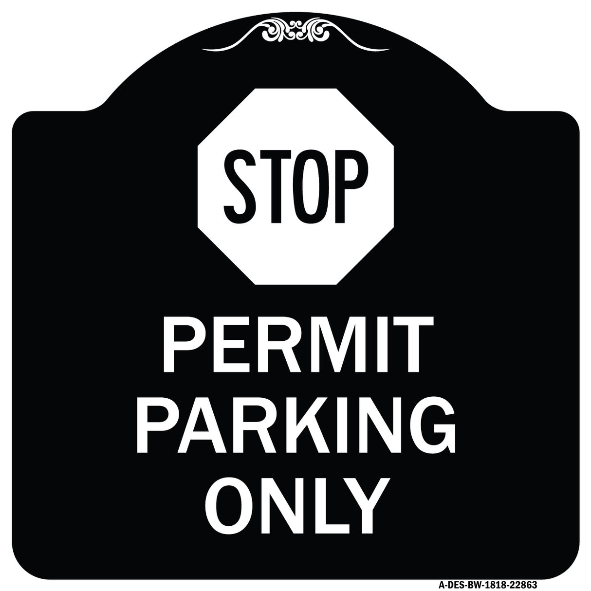 Stop - Permit Parking Only (With Stop Symbol)