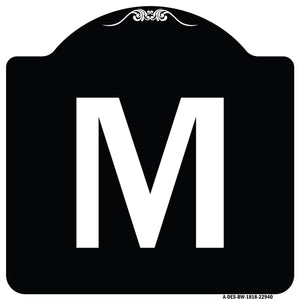 Sign with Letter M