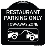 Restaurant Parking Only Tow-Away Zone (With Car Tow Graphic)