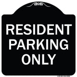 Resident Parking Only