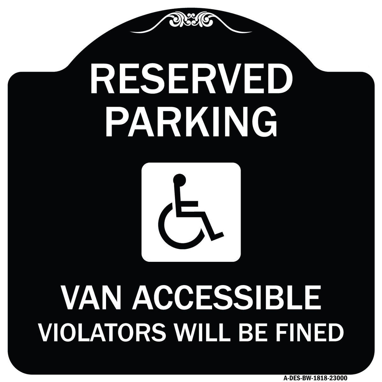 Reserved Parking Van Accessible Violators Will Be Fined (With Graphic)