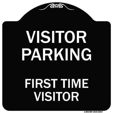 Reserved Parking Sign Visitor Parking First Time Visitor