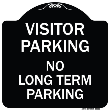 Reserved Parking Sign Visitor Parking No Long-Term Parking