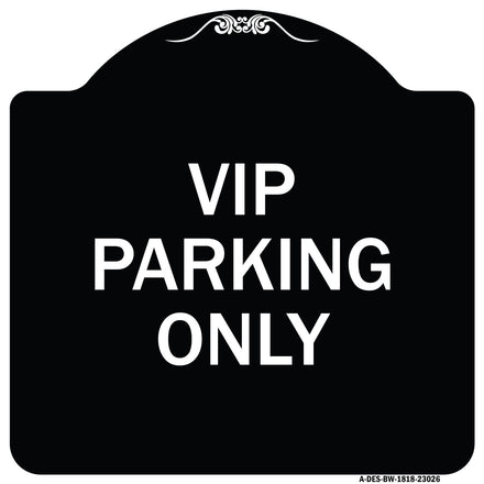 Reserved Parking Sign VIP Parking Only