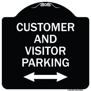 Reserved Parking Sign Customer and Visitor Parking (Bidirectional Arrow)