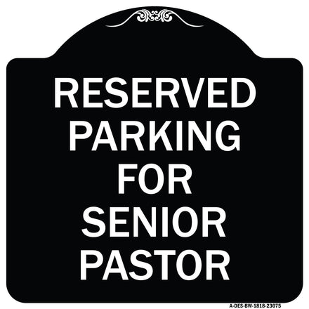 Reserved Parking for Senior Pastor