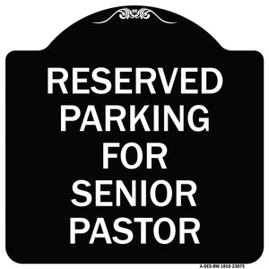 Reserved Parking for Senior Pastor