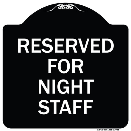 Reserved Parking for Night Staff