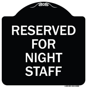 Reserved Parking for Night Staff