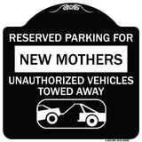 Reserved Parking for New Mothers Unauthorized Vehicles Towed Away (With Tow Away Graphic)