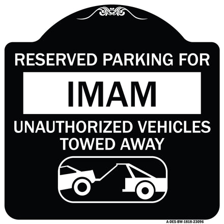 Reserved Parking for Imam Unauthorized Vehicles Towed Away (With Tow Away Graphic)