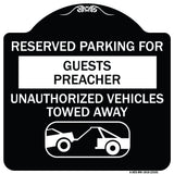 Reserved Parking for Guest Preacher Unauthorized Vehicles Towed Away (With Tow Away Graphic)