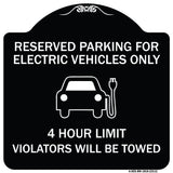 Reserved Parking for Electric Vehicles Only - 4 Hour Limit - Violators Will Be Towed