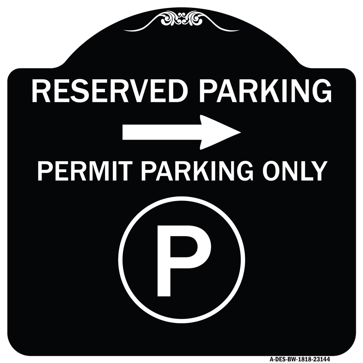 Reserved Parking - Permit Parking Only with Symbol and Right Arrow