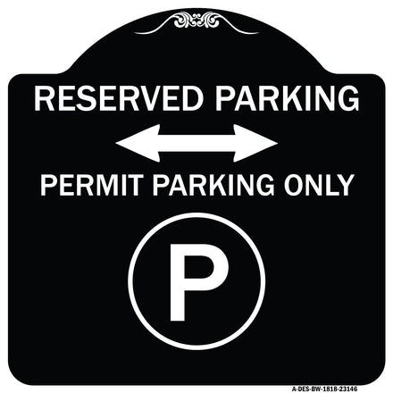 Reserved Parking - Permit Parking Only with Symbol and Bidirectional Arrow