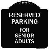 Reserved Parking - for Senior Adults