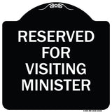Reserved for Visiting Ministers