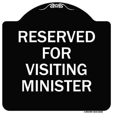 Reserved for Visiting Ministers