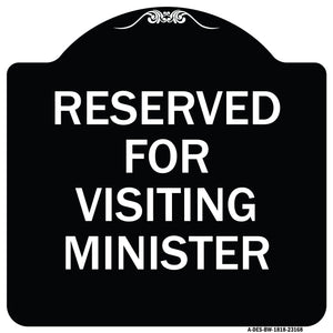 Reserved for Visiting Ministers