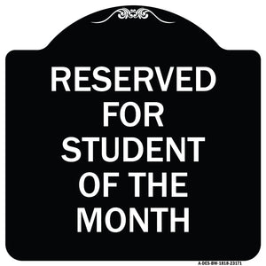 Reserved for Student of the Month