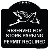 Reserved for Stork Parking Permit Required (With Graphic